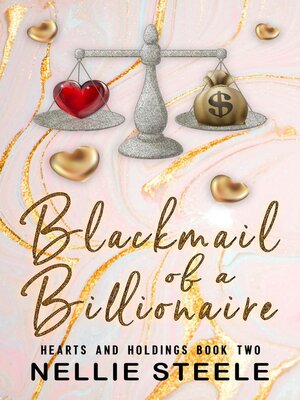cover image of Blackmail of a Billionaire